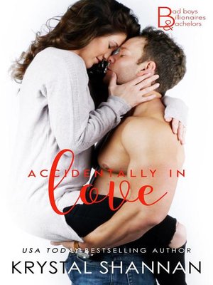 cover image of Accidentally In Love